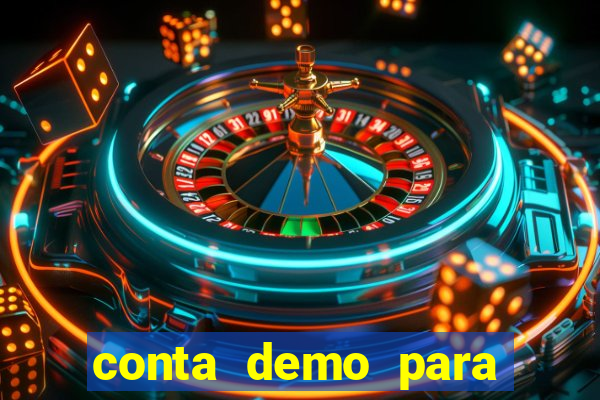 conta demo para jogar fortune tiger